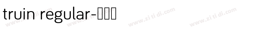 truin regular字体转换